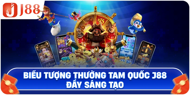 Biểu tượng thưởng Tam Quốc J88 đầy sáng tạo