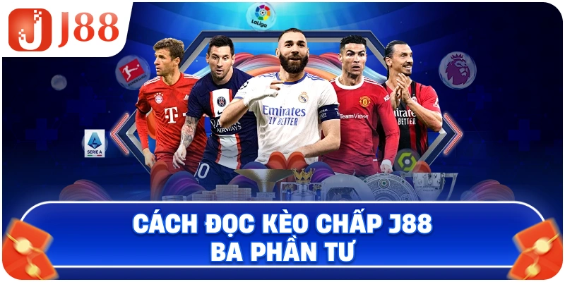 Cách đọc kèo chấp J88 ba phần tư