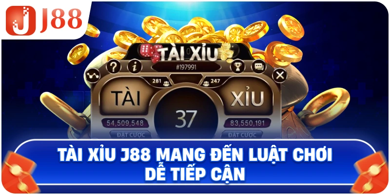 Tài Xỉu J88 mang đến luật chơi dễ tiếp cận