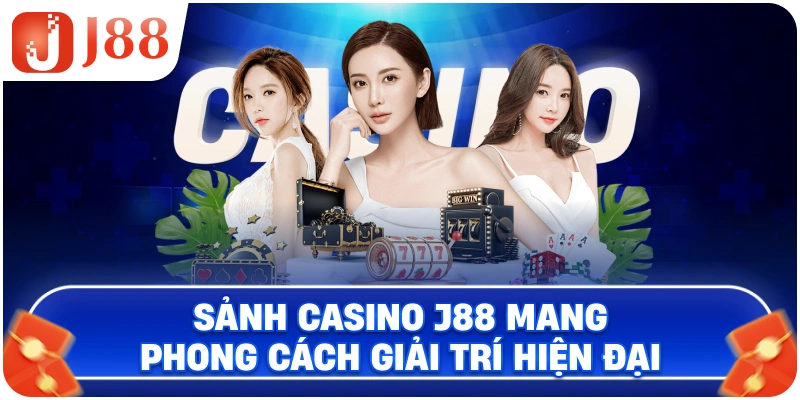 Sảnh casino J88 mang phong cách giải trí hiện đại