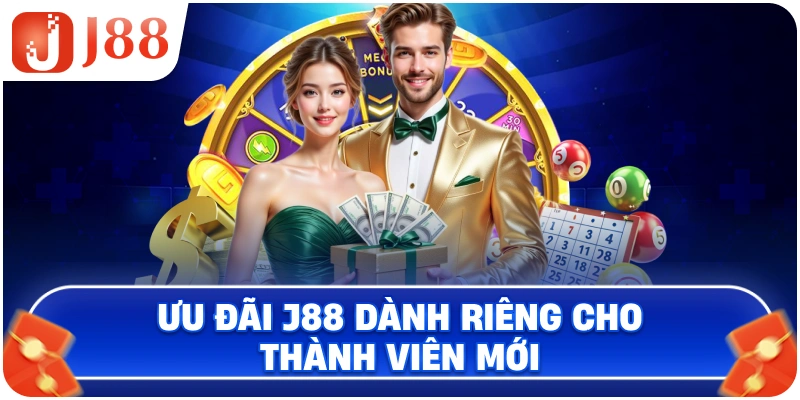 Ưu đãi J88 dành riêng cho thành viên mới
